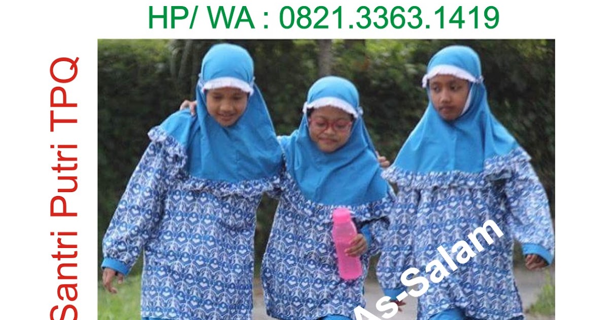 Warna Baju Seragam Untuk Tpa / Model Seragam Tpq Modern