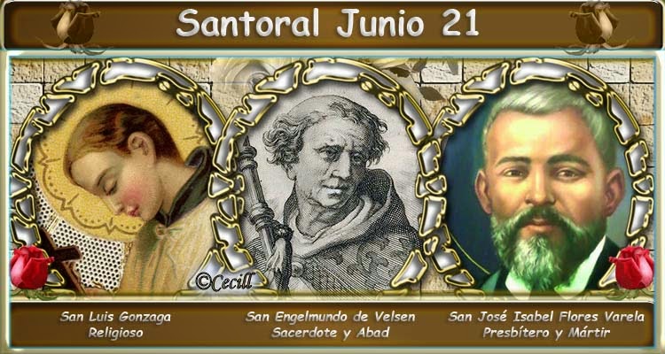 Vidas Santas: Santoral Junio 21