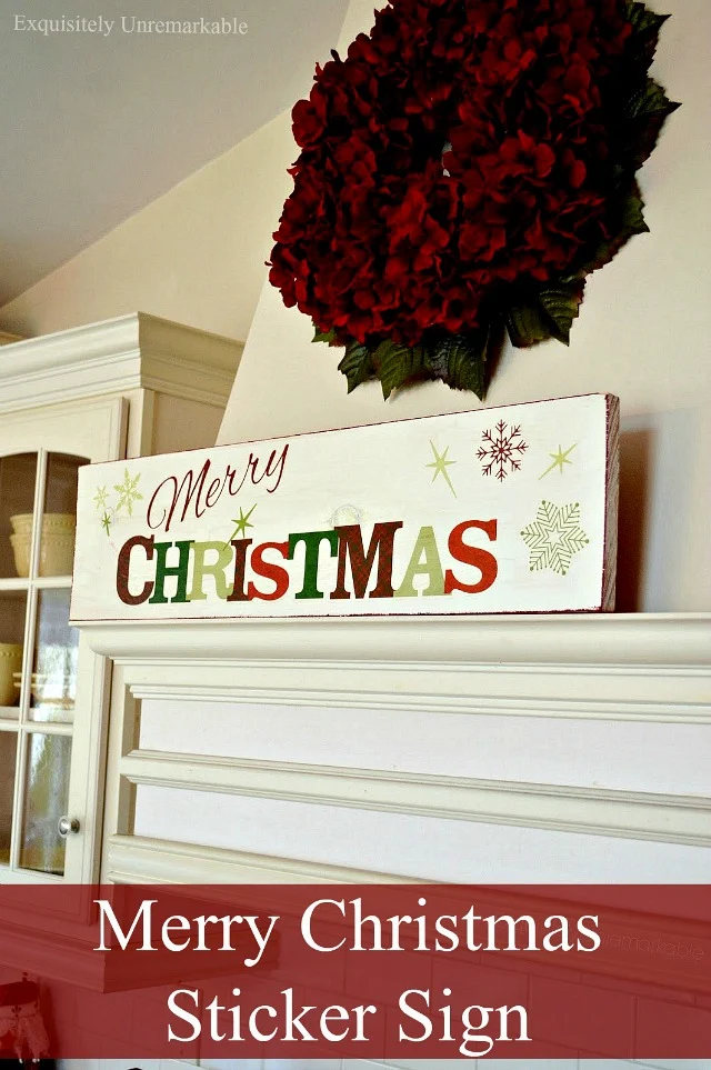 How To Make A Merry Christmas Sticker Sign
