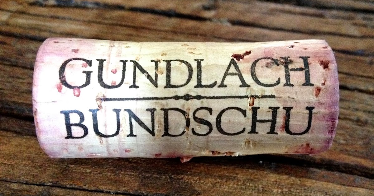 Glorious Gun Bun The Wines Of Gundlach Bundschu