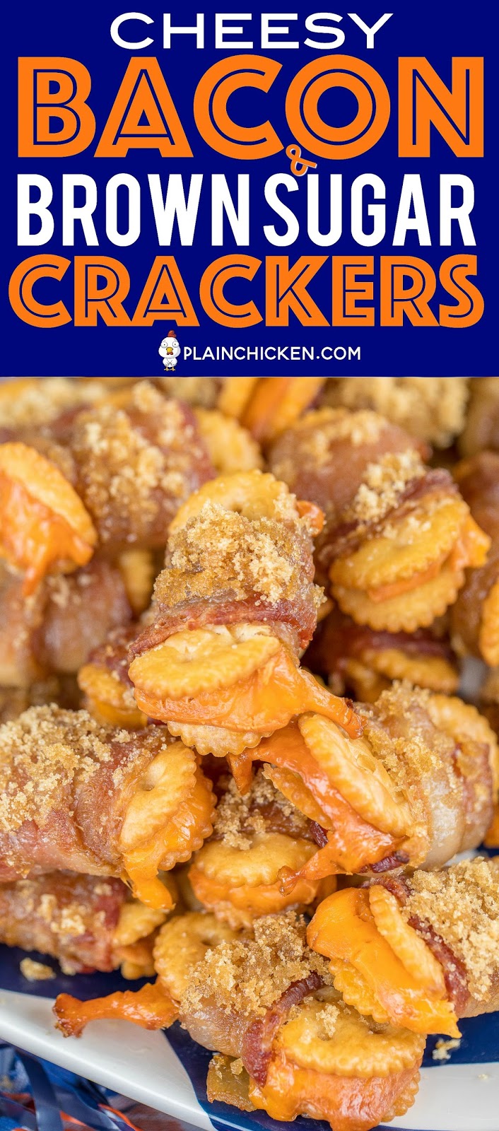 Cheesy Bacon and Brown Sugar Crackers FOOTBALL FRIDAY Plain Chicken®