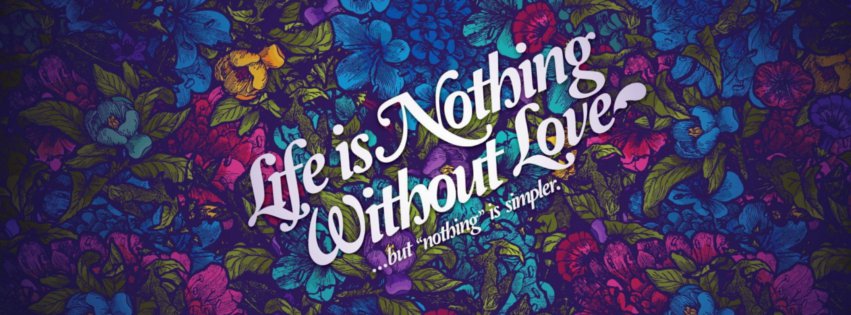 life is nothing without love