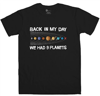 Back in my day we had 9 planets t-shirt
