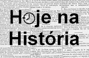 O dia de hoje na historia - Texto