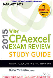WILEY- CPA EXCEL EXAM - FINANCAIL ACCOUNTING AND REPORTING STUDY GUIDE WILEY- CPA EXCEL EXAM - FINANCAIL ACCOUNTING AND REPORTING STUDY GUIDE