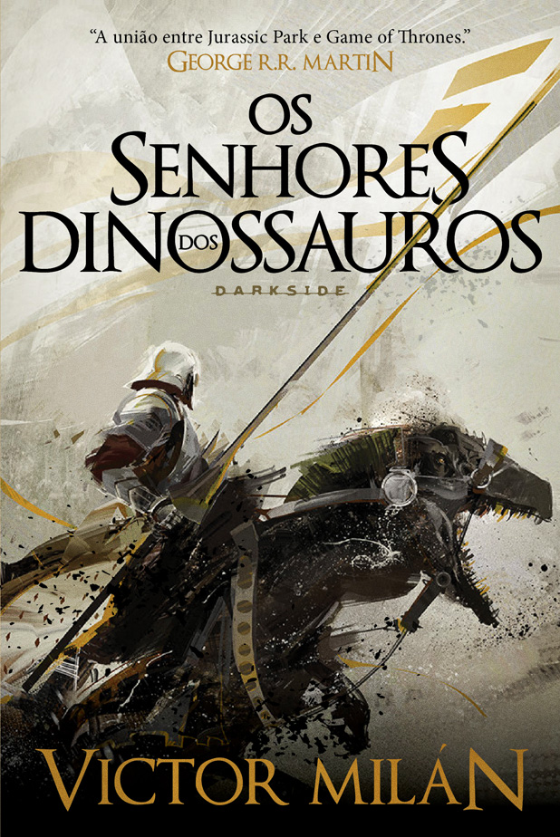 Resenha | Os Senhores dos Dinossauros de Victor Milán
