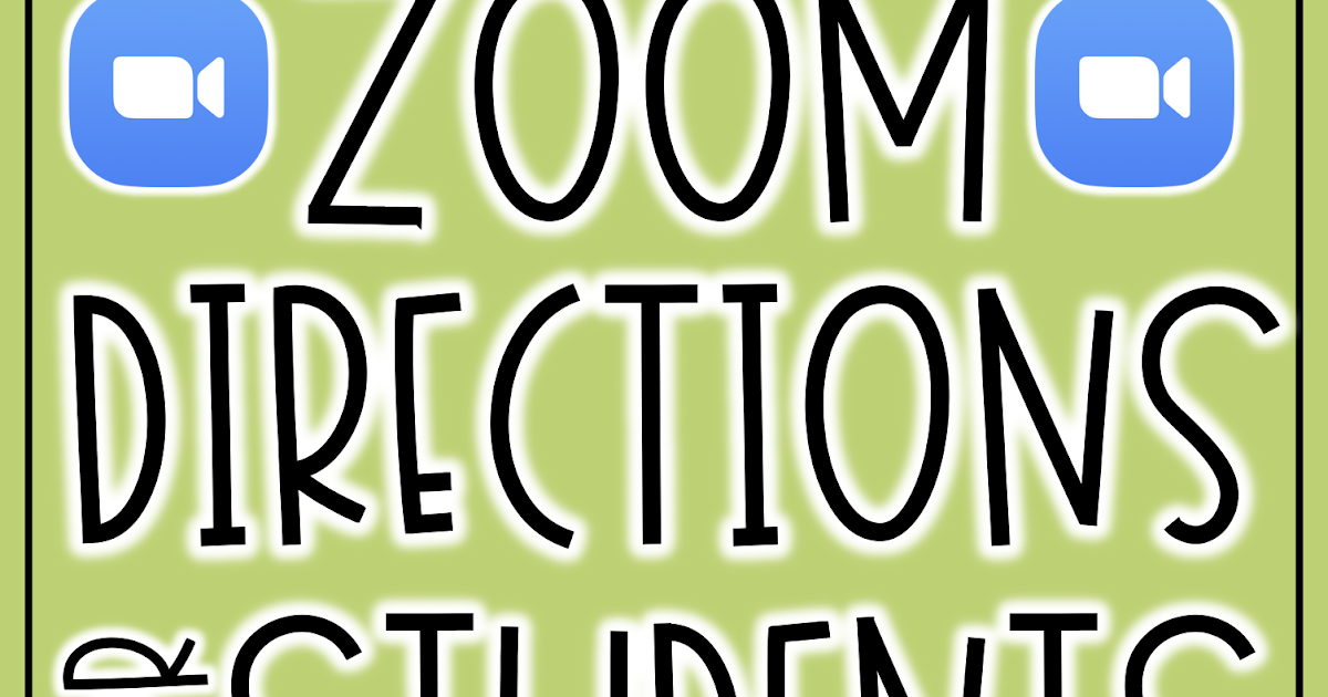 Zoom Directions for Students