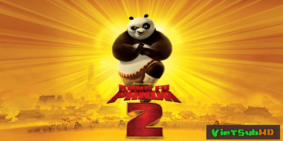 Phim Công Phu Gấu Trúc 2 VietSub HD | Kung Fu Panda 2 2011