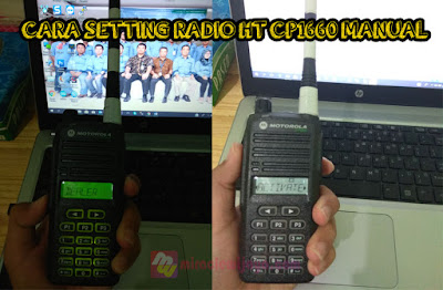 Cara Setting Radio Motorola CP1660 Manual