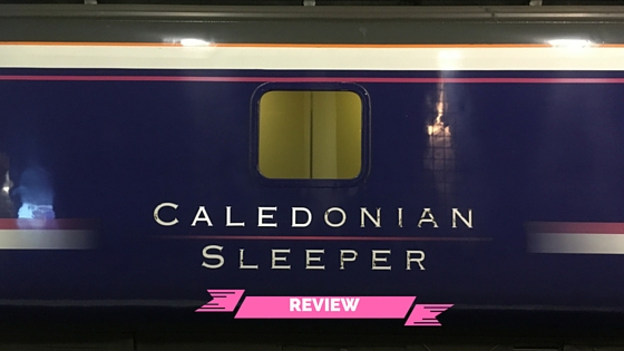 Caledonian Sleeper train review - London to Edinburgh Caledonian Sleeper train review - London to Edinburgh
