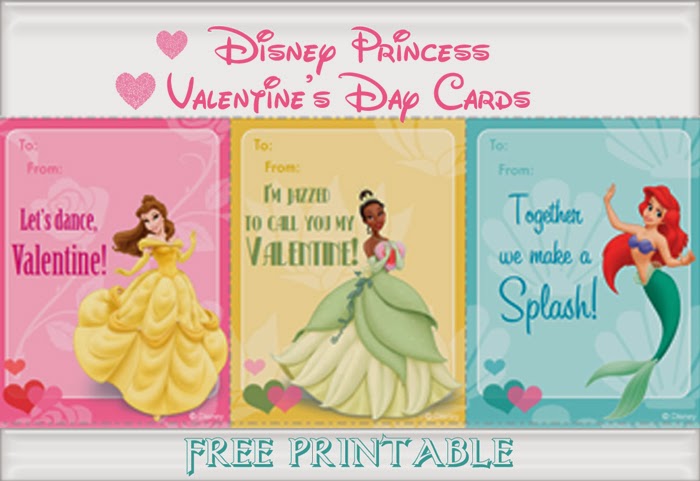 FREE Printable Disney Princess Valentine’s Day Cards!