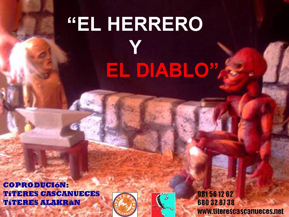 La Leyenda Del Herrero Y El Diablo titerescascanueces.blogspot.com