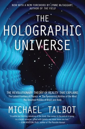 The+Holographic+Universe+by+Michael+Talbot.jpeg