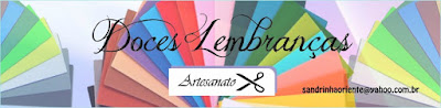 DOCES LEMBRANÇAS DA SANDRA ARTERA