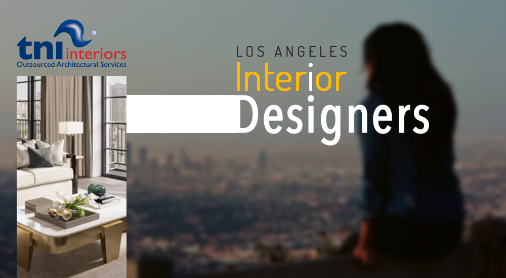 Restaurant Interior Designers Analyzing the Specialties of Los Angeles