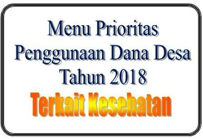 Prioritas Dana Desa Terkait Kesehatan