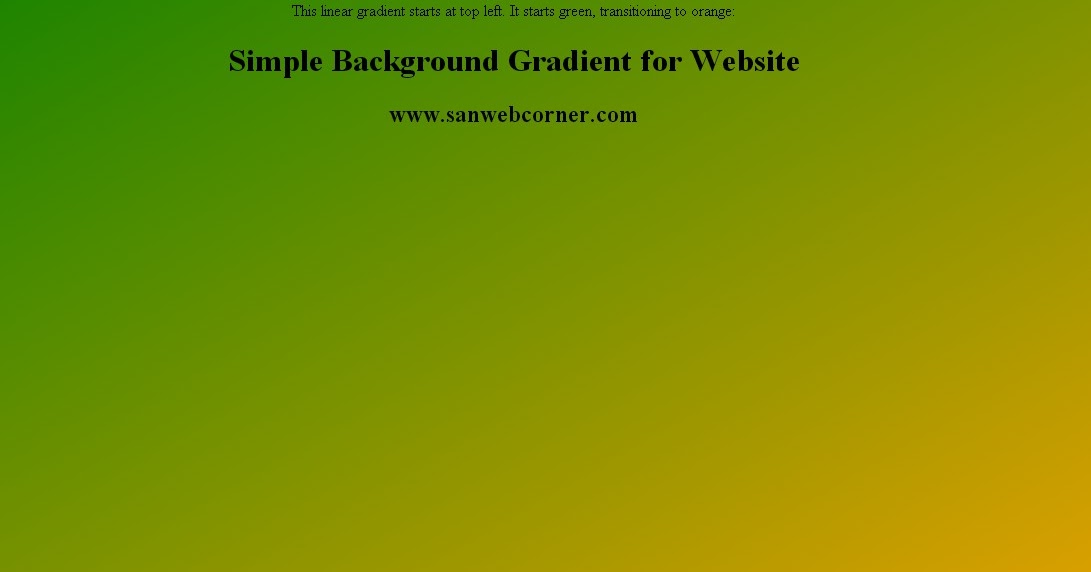 Simple Gradient Background for webpage using css3 code