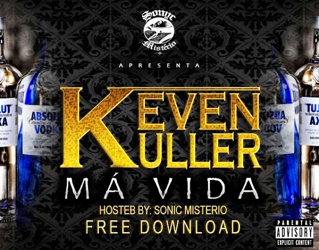 A Sonic Misterio Apresenta: Keven Kuller - Ma Vida (Hosted by Sonic Misterio) Brevemente Download Free