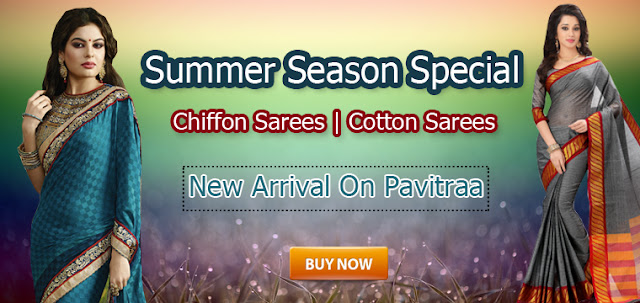 Buy Latest Summer Season Special Cotton sreeas and chiffon sarees online shopping with lowest rate prices at pavitraa.in