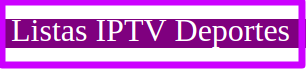 Listas iptv actualizadas nuevas gratis 2019