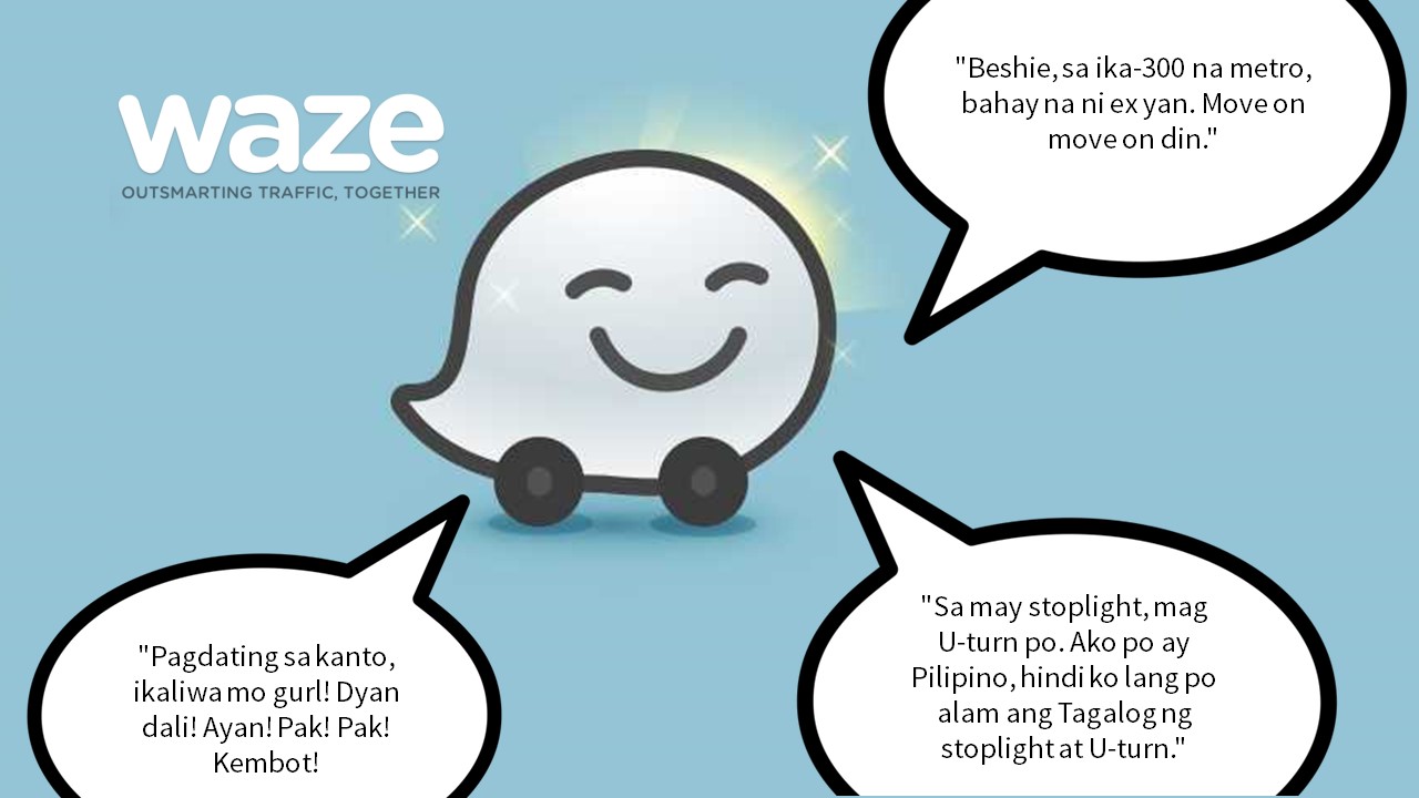 Waze Navigational Mobile App Will Speak in Tagalog Voice Soon Wazzup Pilipinas News and Events