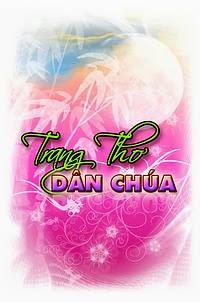 TRANG THƠ DÂN CHÚA