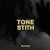 Tone Stith - My Woman