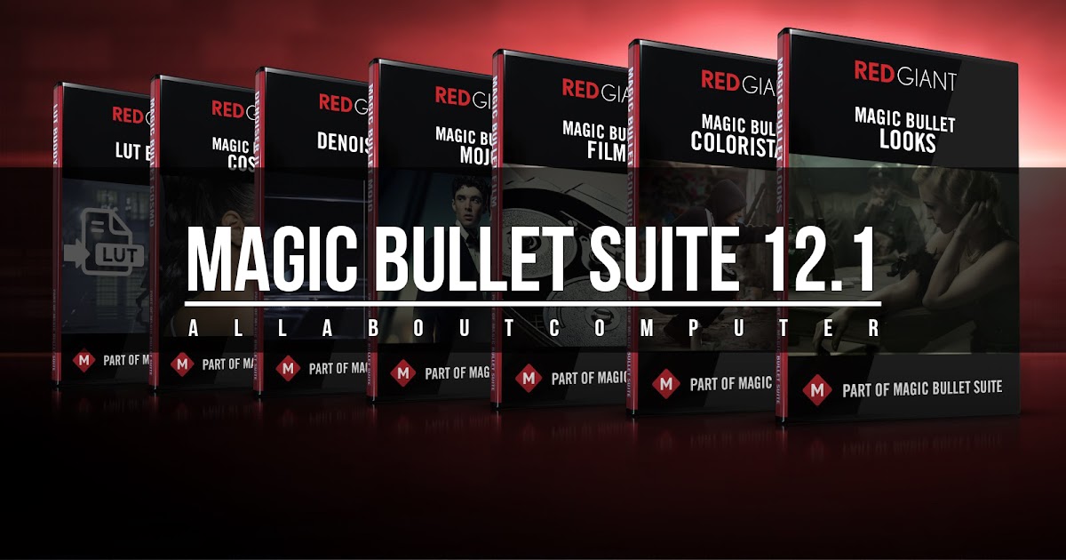 Red Giant Magic Bullet Suite Torrent Mac