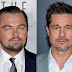 Un film in comune per Brad Pitt e Leonardo DiCaprio