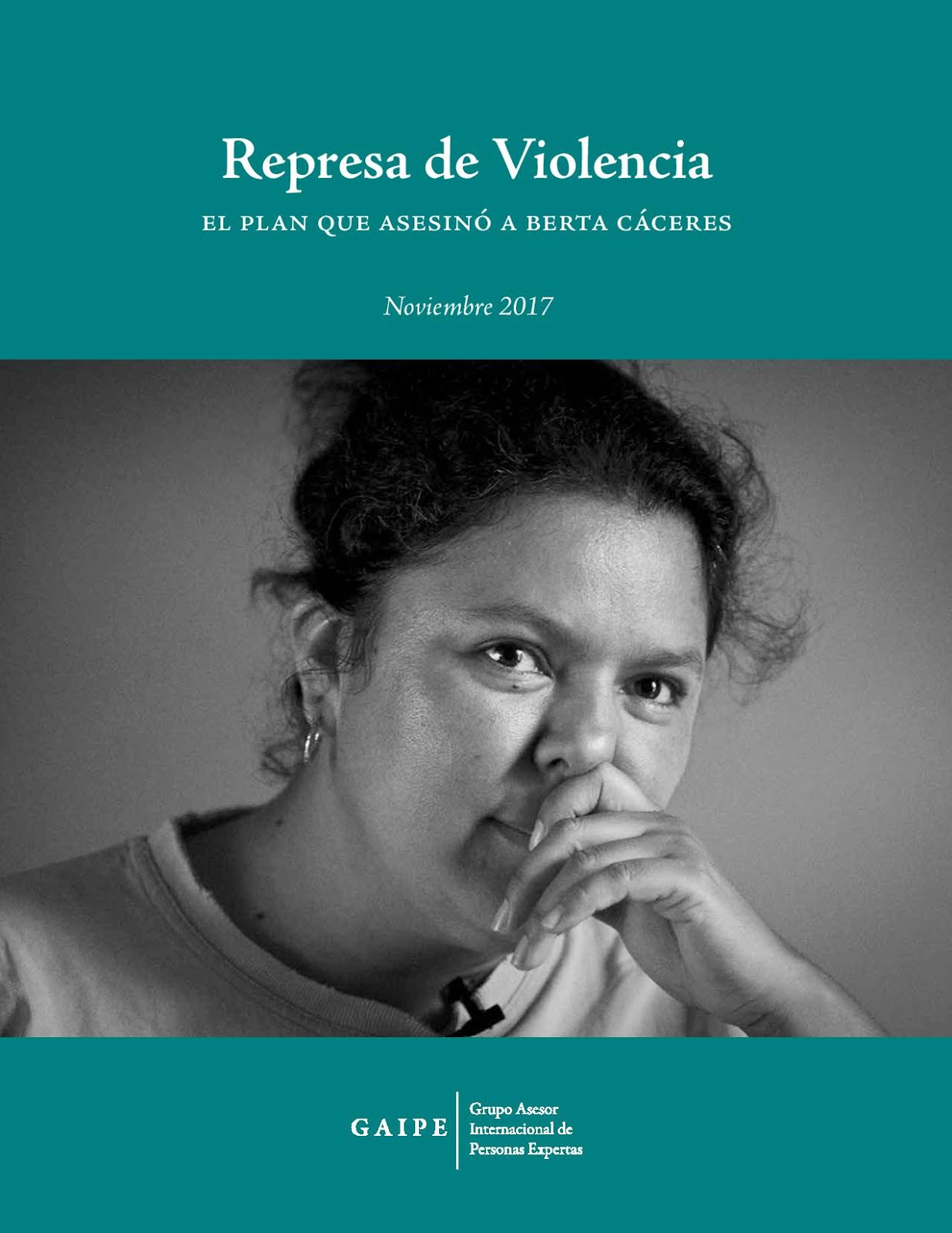 Represa de Violencia - Der Plan, der Berta Cáceres ermordete