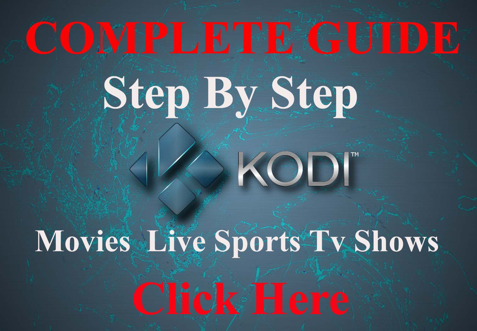 KODI COMPLETE GUIDE