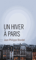 http://les-lectures-de-nebel.blogspot.fr/2015/02/jean-philippe-blondel-un-hiver-paris.html
