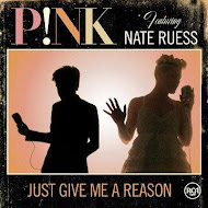 Just Give Me A Reason (feat Nate Ruess)