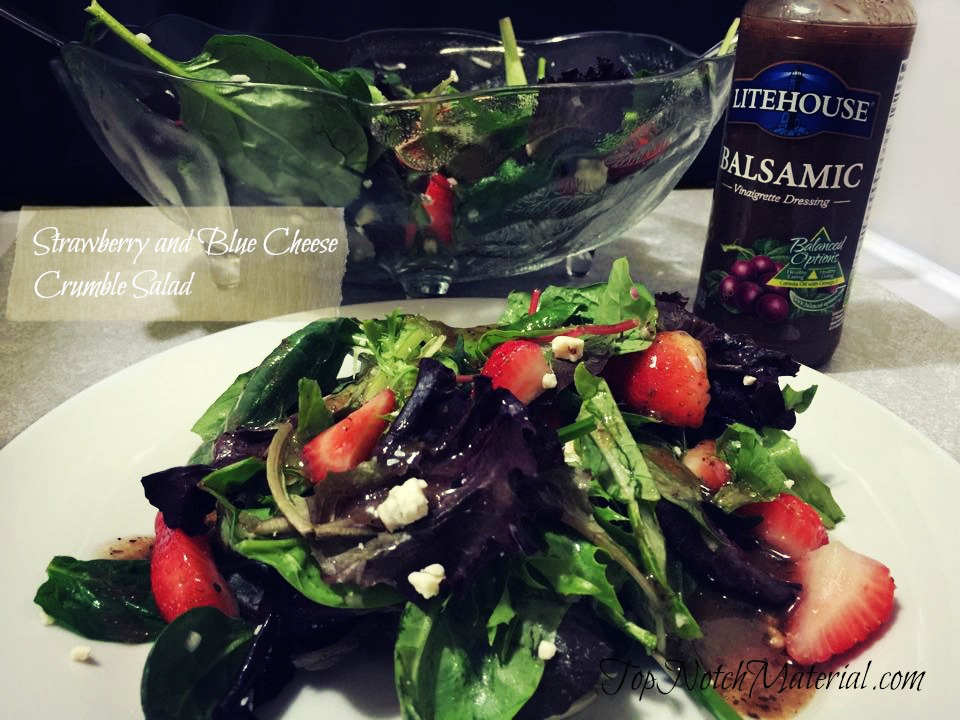 Top Notch Material Strawberry and Blue Cheese Crumble Salad with