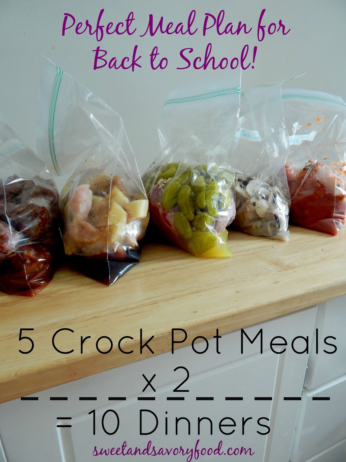 5 Crock Pot Meals x 2 = 10 Dinners Ally's Sweet & Savory Eats