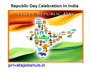 Republic Day Celebration In India Republic Day Celebration In India