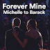 'Forever mine' - Michelle Obama celebrates her husband, Barack, for Valentine's Day