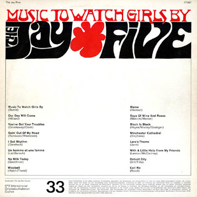 The Jay Five - Singles 66-68 (VEAC) + The Jay Five ‎– Music To Watch Girls By (1968)