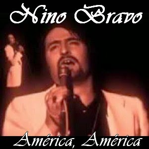 Nino Bravo – America, America
