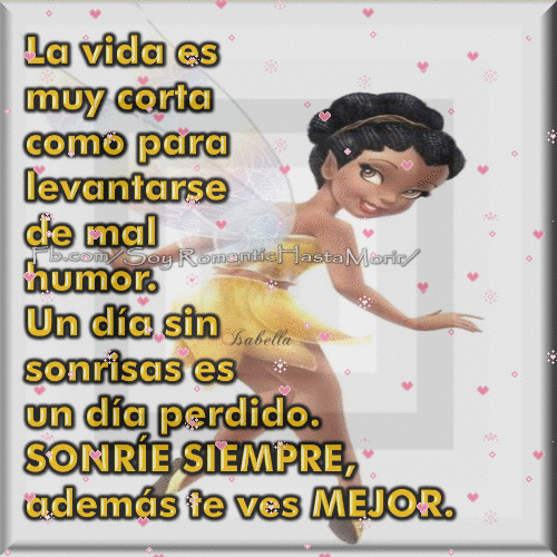 FRASES Y GIFS: La vida es muy corta