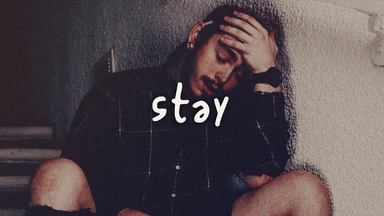 Stay Lyrics - Post Malone