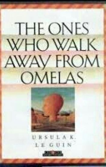 Un alma navegante: "Los que abandonan Omelas " cuento de Ursula K.Le Guin
