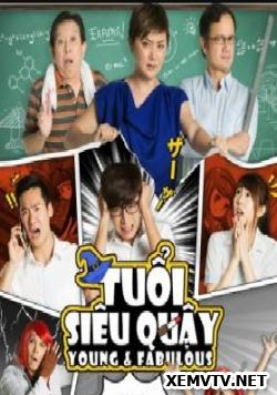 Tuổi Siêu Quậy - Young & Fabulous (2016)