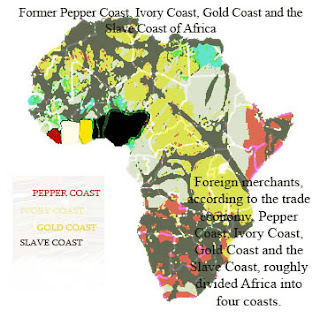Pepper Coast, Ivory Coast, Gold Coast and the Slave Coast of Africa Pepper Coast, Ivory Coast, Gold Coast and the Slave Coast of Africa