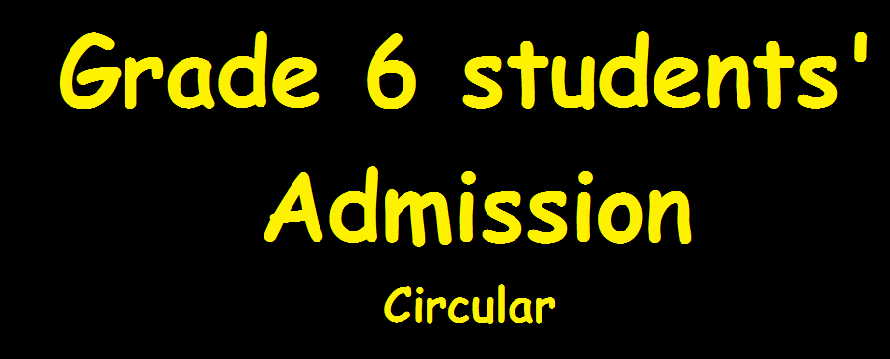  Grade 6 students' admission - Circular