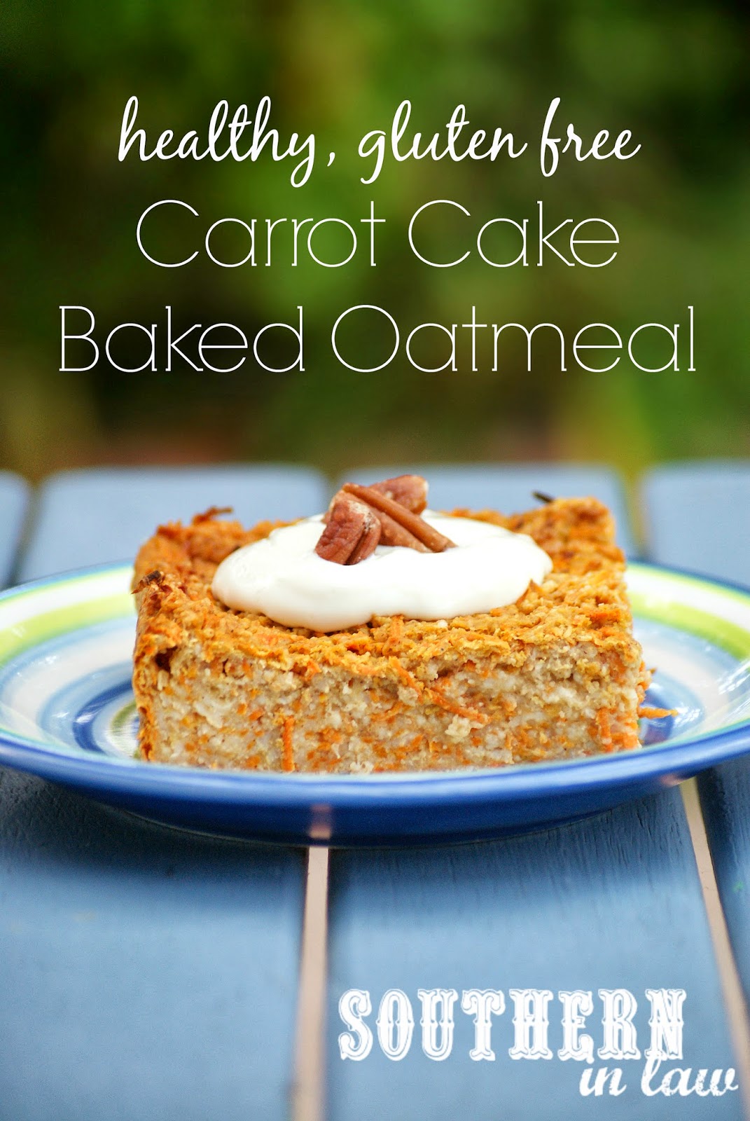 Baked Carrot Cake Oatmeal Recipe - Healthy, gluten free, low fat, sugar free, clean eating friendly