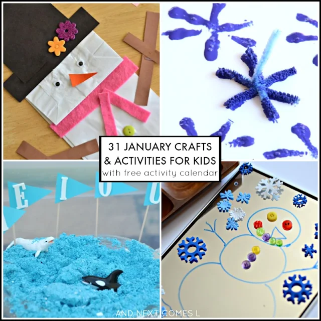 31 January crafts and activities for kids with free downloadable activity calendar from And Next Comes L