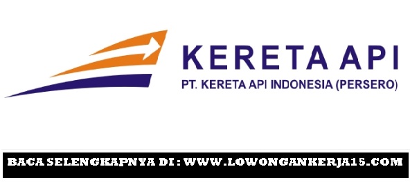 Lowongan Kerja Announcer Pt Kereta Api Indonesia Persero Minimal Sma Smk Sederajat Rekrutmen Lowongan Kerja Bulan Mei 2021