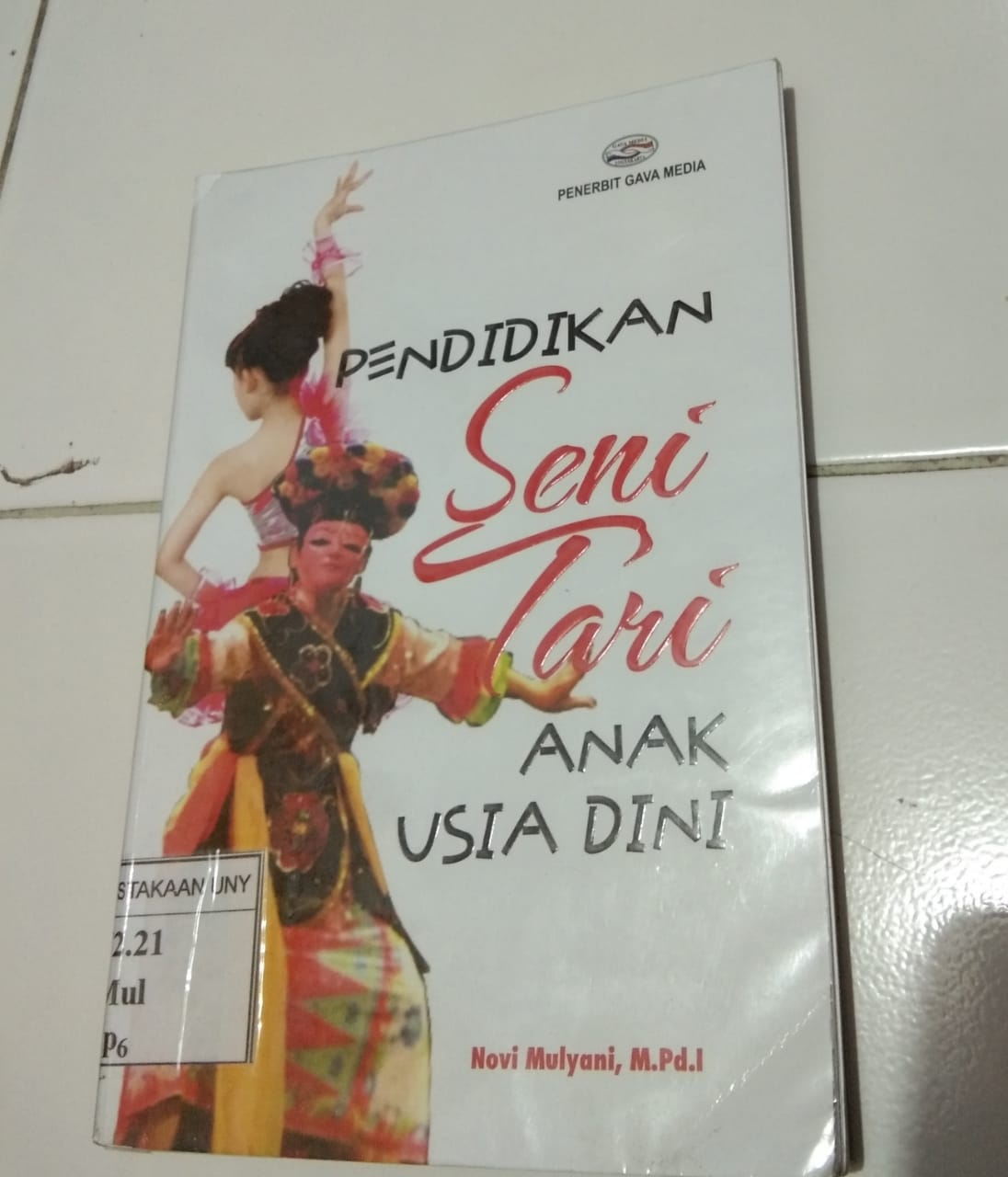 Yohana Baptista Resensi Buku Pendidikan Seni Tari Anak Usia Dini