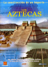 LOS AZTECAS: DOCUMENTAL